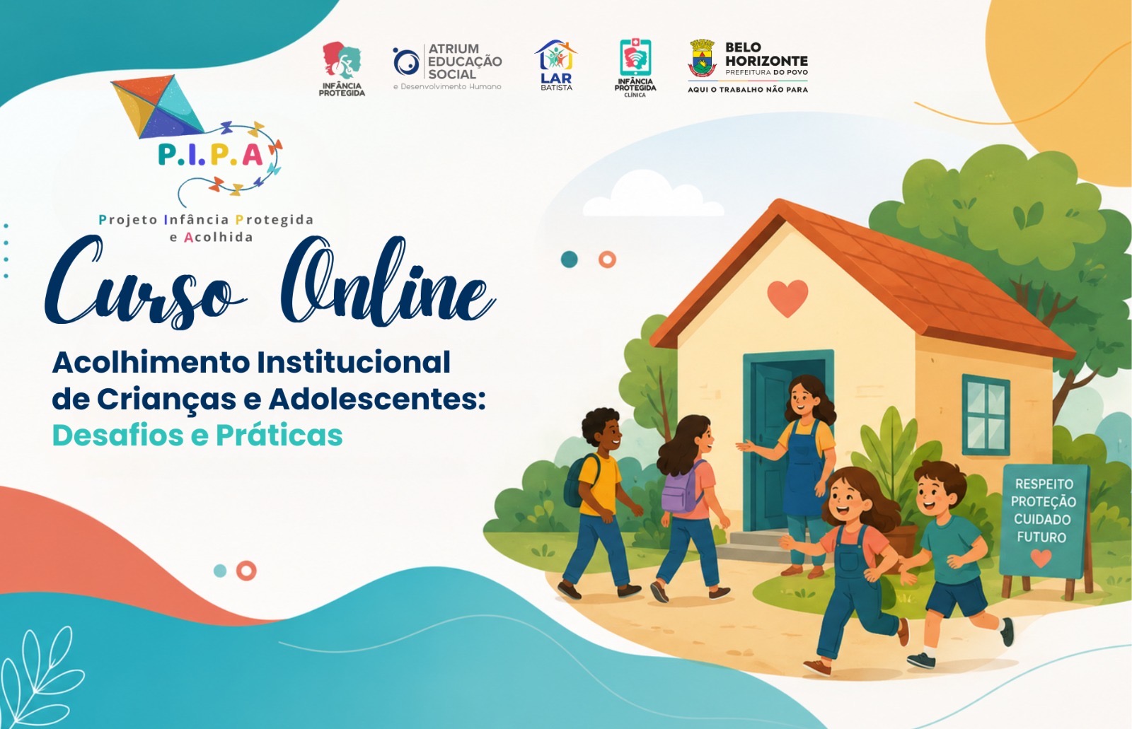 Curso Online PIPA — Acolhimento Institucional de Crianças e Adolescentes
